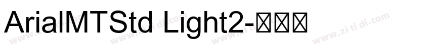 ArialMTStd Light2字体转换